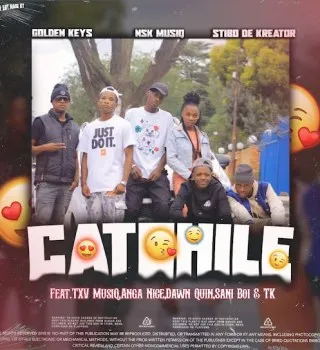 Golden keys SA – Catchile ft Stibo De kreator, NSK MusiQ, TXV MusiQ, Sanii boi, Anga nice (jeke Maan) & T_k