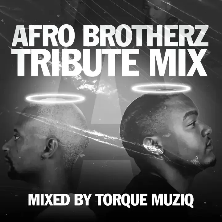 TorQue MuziQ – Afro Brotherz Tribute Mix