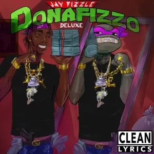 Jay Fizzle – Donafizzo (Deluxe)