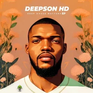 Deepson HD - Deep House Matters