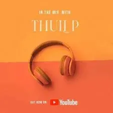 Thuli P – In The Mix