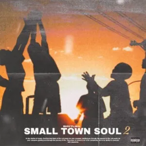 Album: Bhutlish - Small Town Soul II