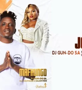 Dj Gun – Do SA ft. Makhadzi, Fortunator & DrummeRTee924