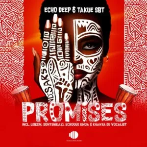 Ep: Echo Deep & Takue SBT - Promises