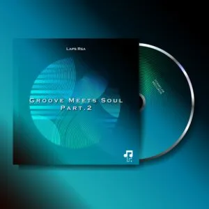 Ep: Laps RSA - Groove Meets Soul, Pt. 2