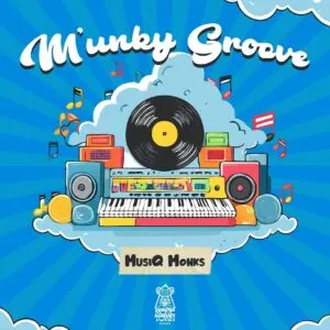 Ep: MusiQ Monks - M’unky Groove