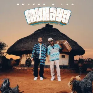 Album: Shakes & Les - MKHAYA