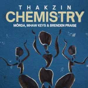 Ep: Thakzin - Chemistry